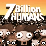 Скачать полную версию 7 Billion Humans Мод (Полная версия) на Андроид